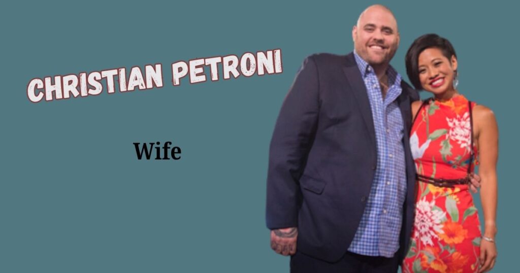 Christian Petroni Wife